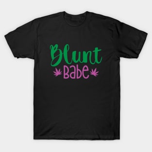 Blunt Babe T-Shirt